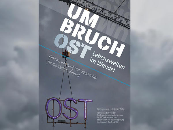Ausstellung »Umbruch Ost«