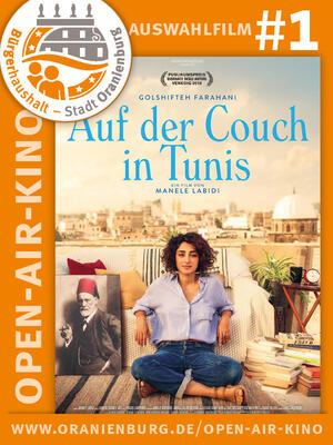 Filmauswahl #1: Auf der Couch in Tunis - Open-Air-Kino 2021 in Kooperation mit dem Mobilen Kino Uckermark 