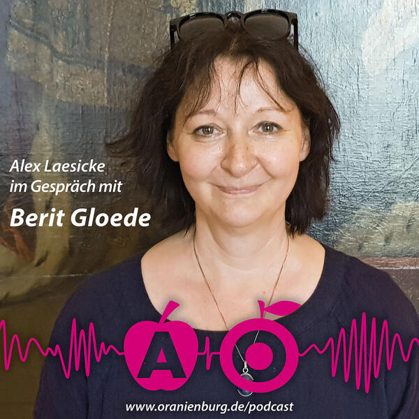Berit Gloede im Podcast-Gespräch