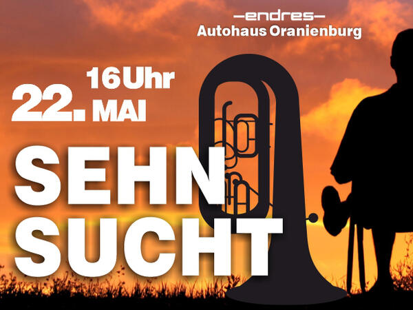 »Sehnsucht« - Konzert des Blasmusikvereins Oranienburg e. V.