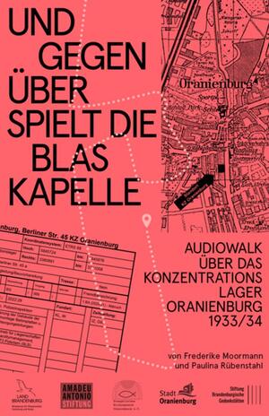 Audiowalk zum KZ Oranienburg 1933-34