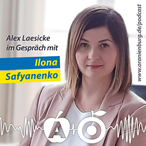Ilona Safyanenko zu Gast im PodCast von Bürgermeister Alexander Laesicke