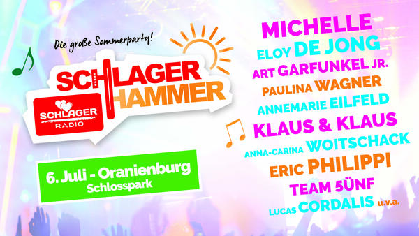 SchlagerHammer 2024 am 6. Juli im Oranienburger Schlosspark